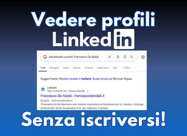 Vedere profili LinkedIn senza iscriversi: guida completa